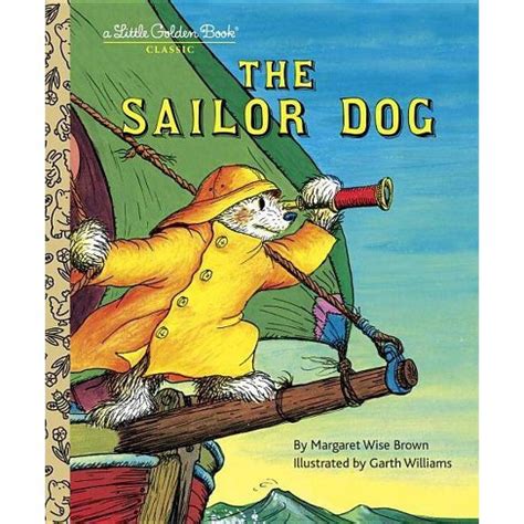 hublot chien matelot|The Sailor Dog (A Little Golden Book) by Margaret Wise Brown.